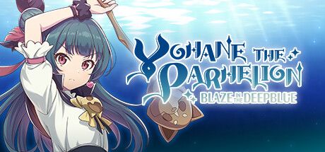Yohane the Parhelion: Blaze in the Deepblue box art for Playstation 5